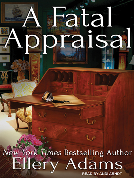 Title details for A Fatal Appraisal by Ellery Adams - Wait list